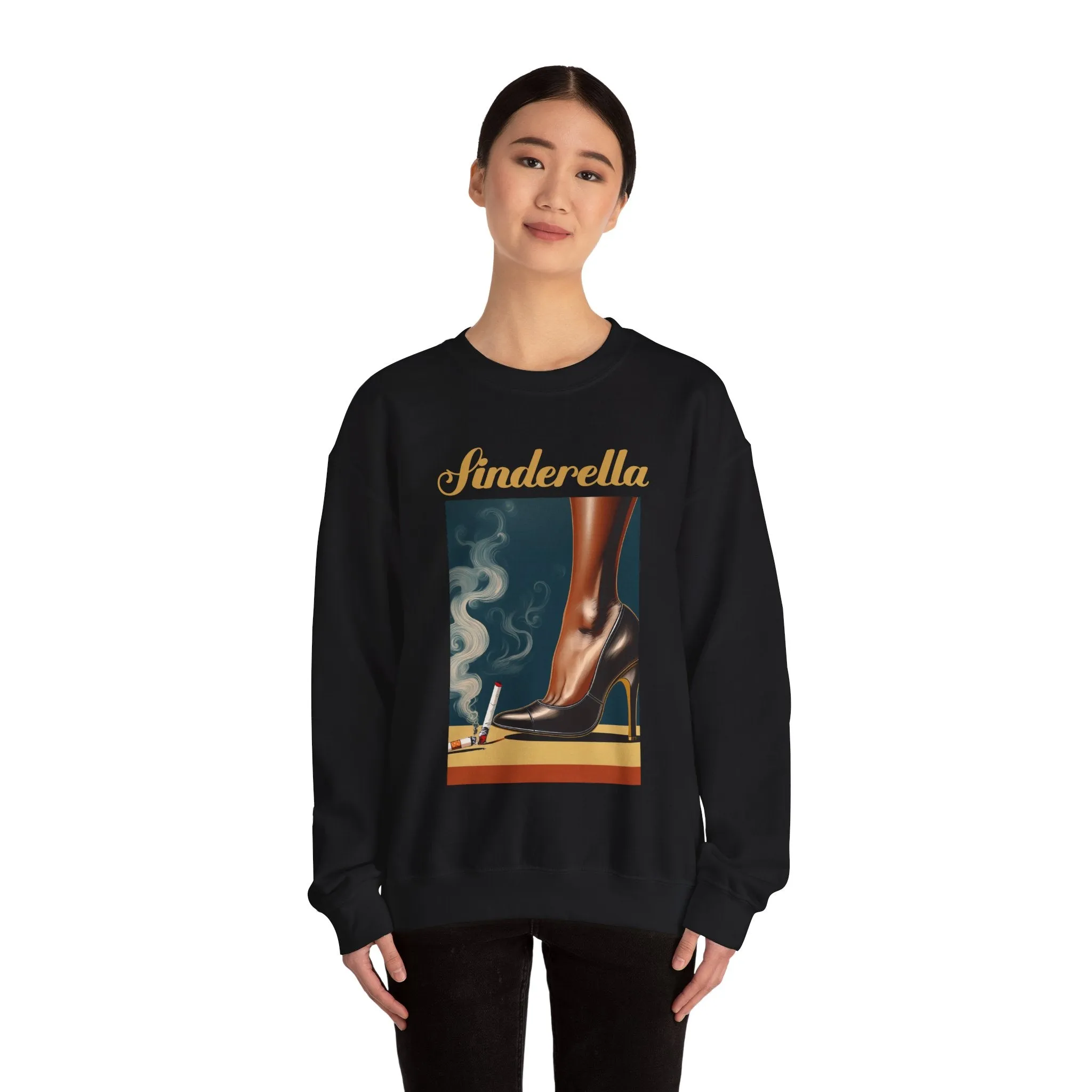 Cinderella Turns Sinderella Sweatshirt