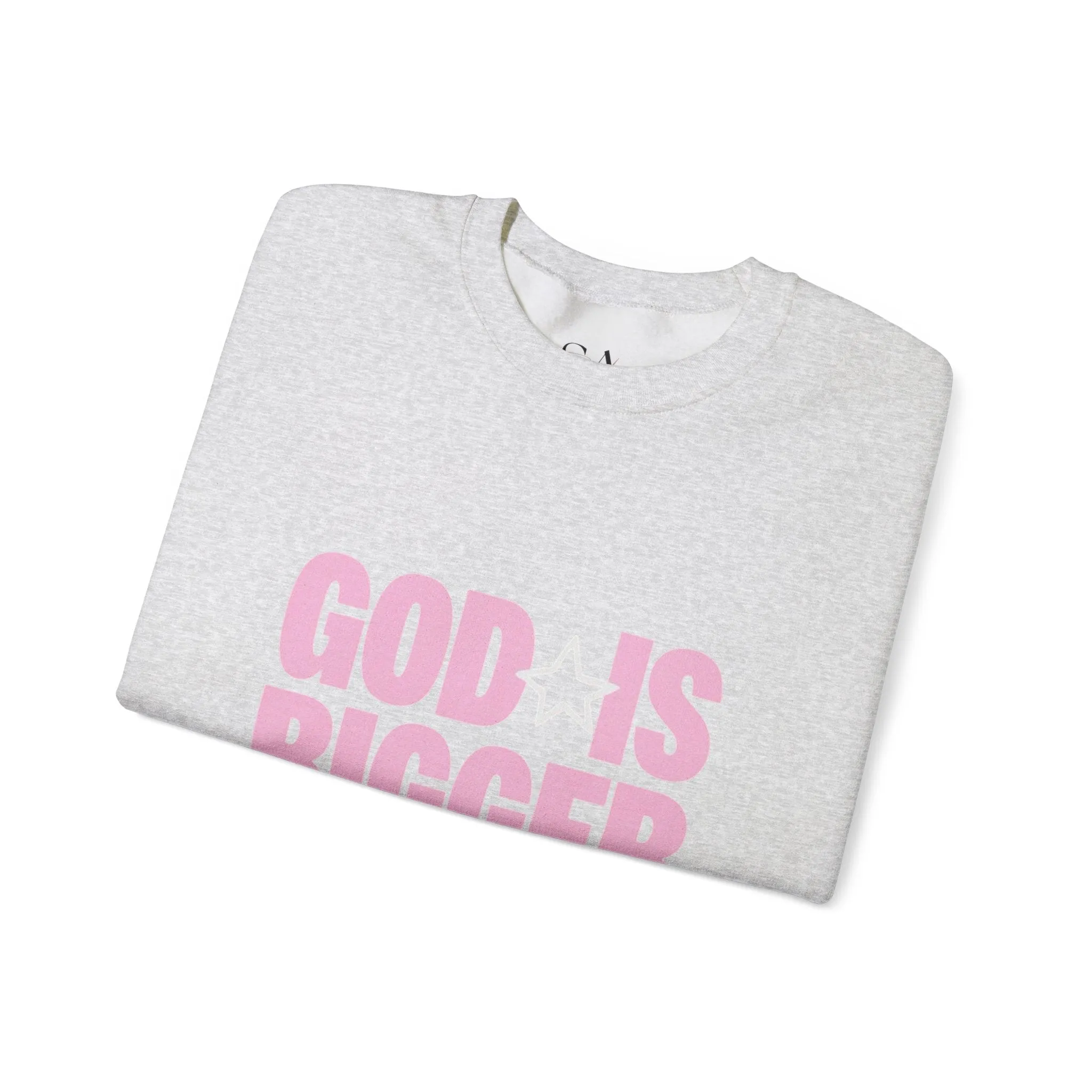God Is Bigger Than Your Fear Unisex Crewneck