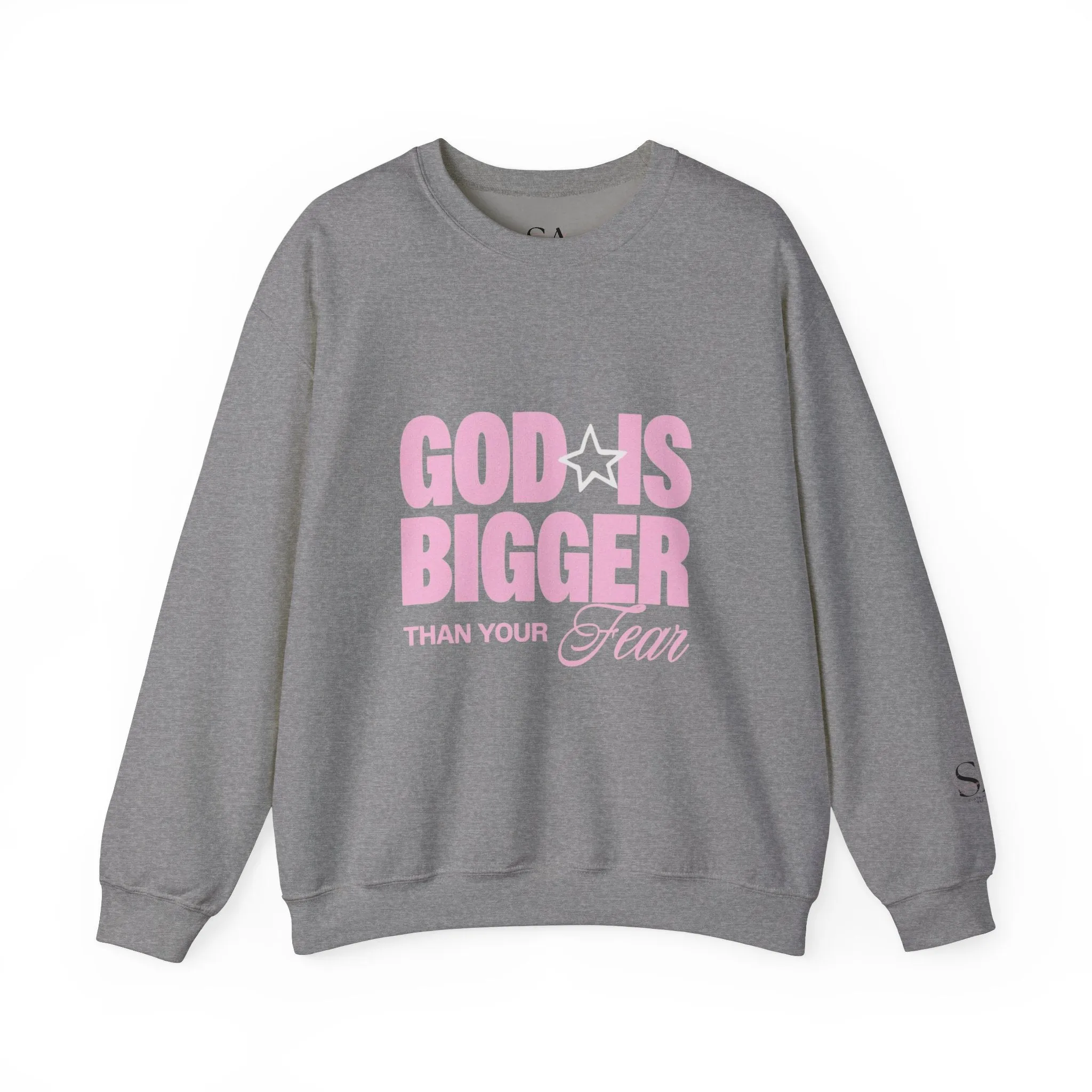 God Is Bigger Than Your Fear Unisex Crewneck