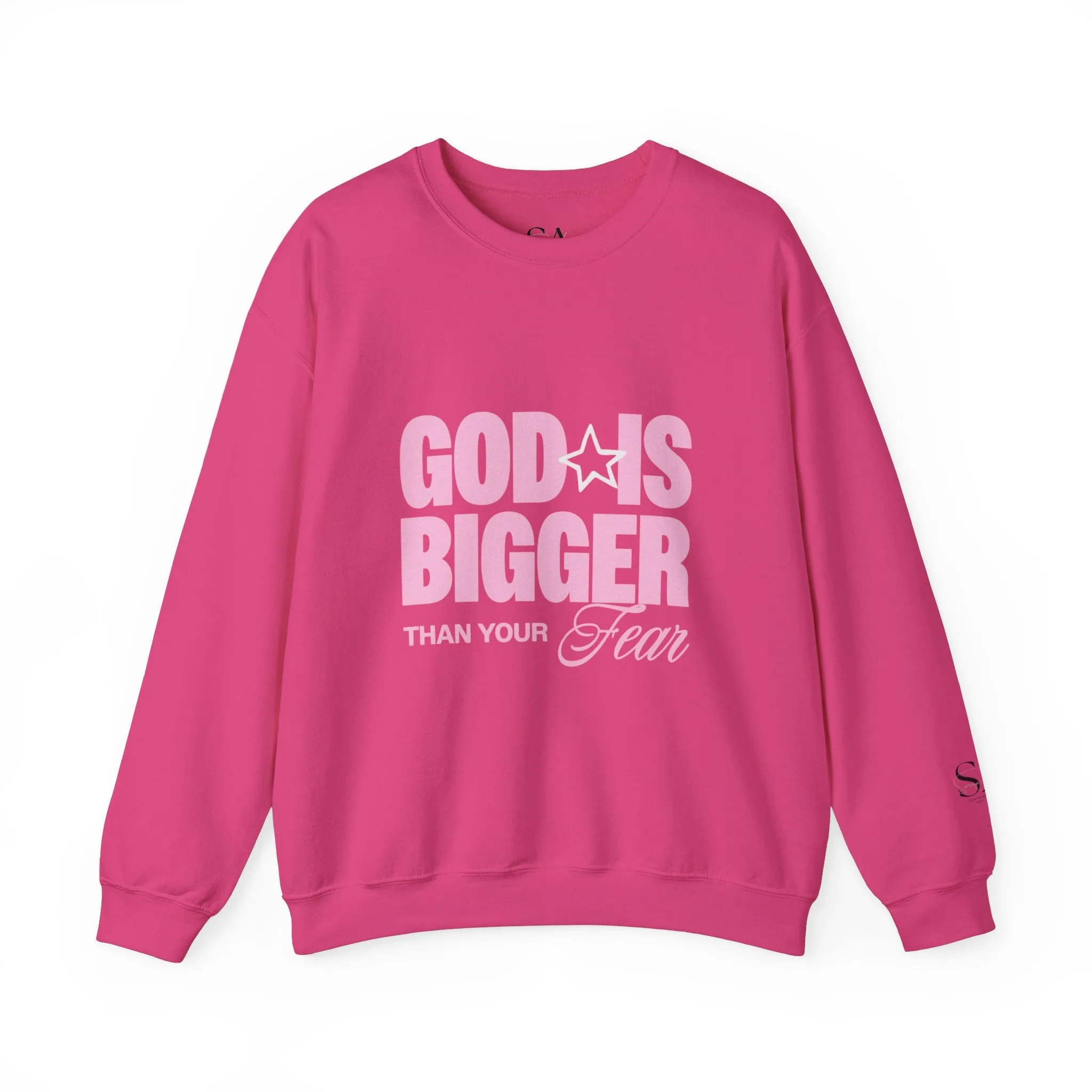 God Is Bigger Than Your Fear Unisex Crewneck