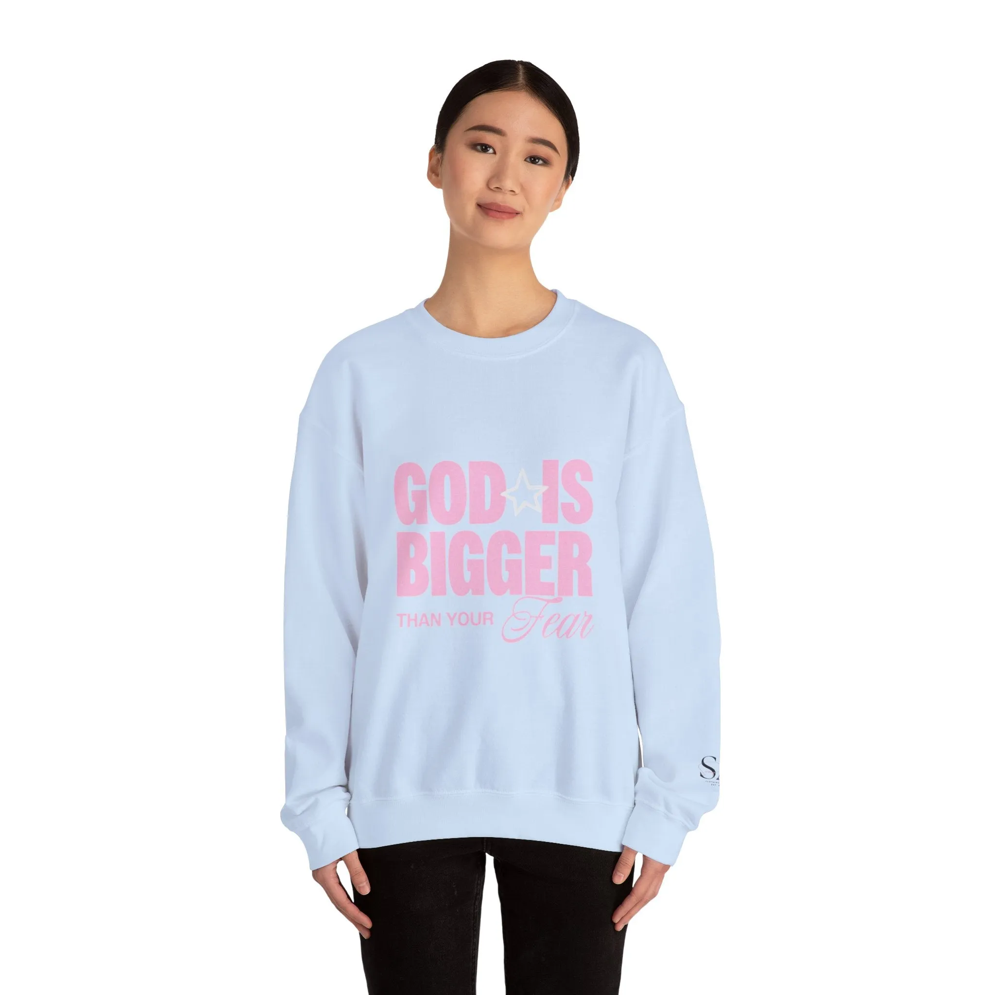 God Is Bigger Than Your Fear Unisex Crewneck