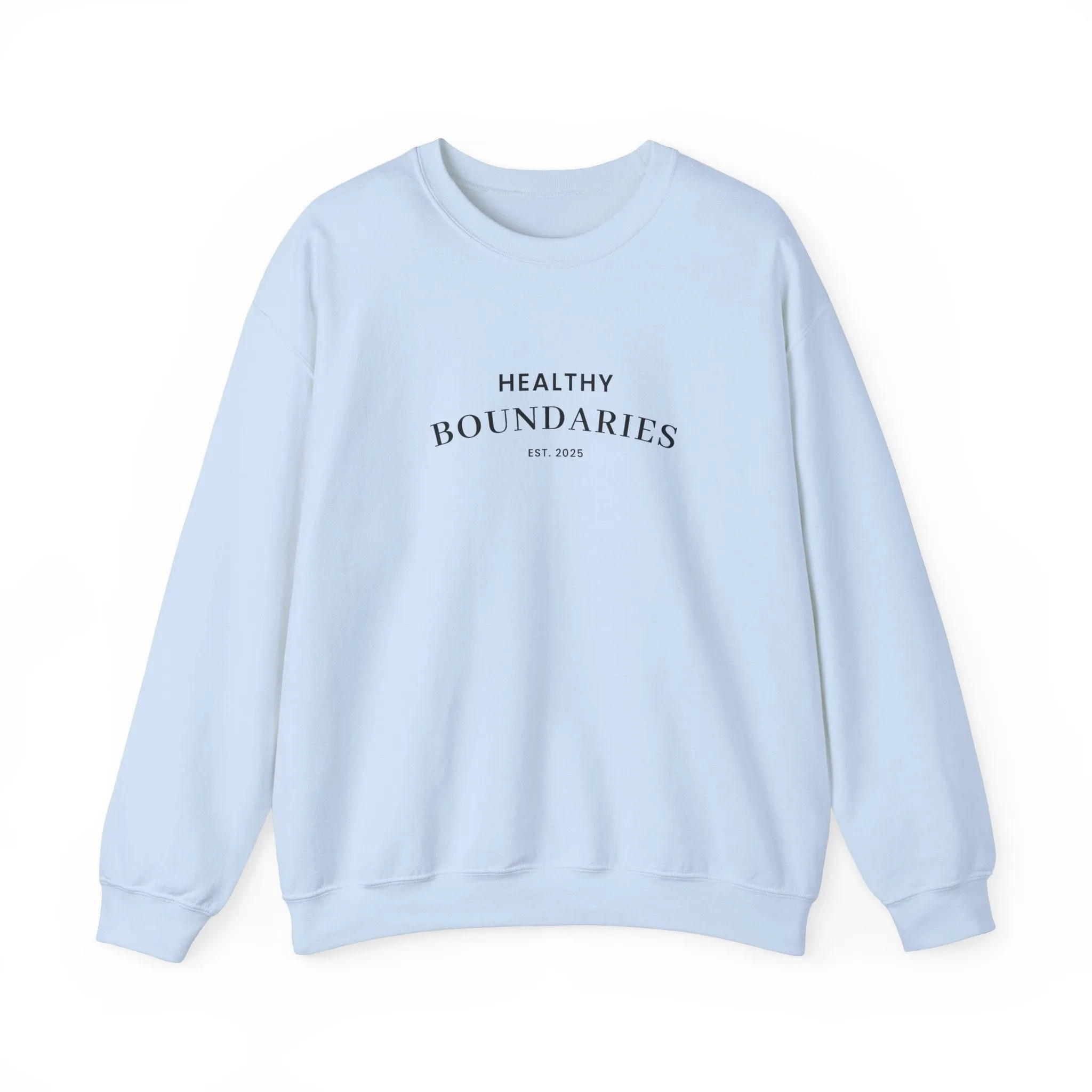 Healthy Boundries Sweatshirt