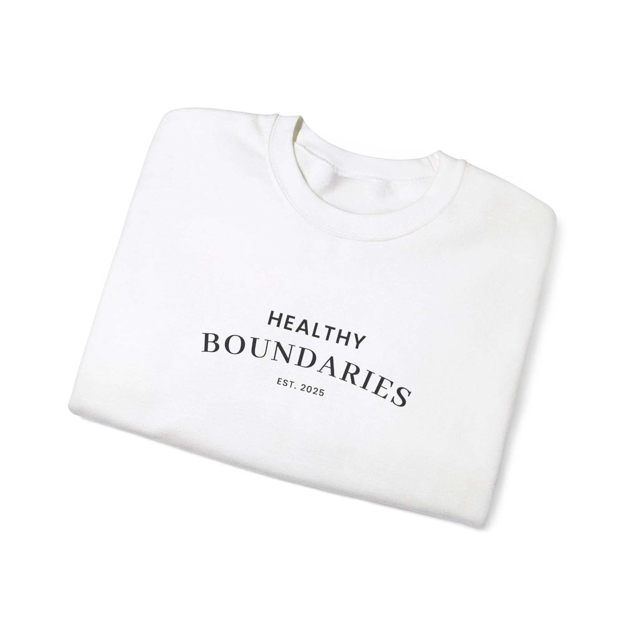 Healthy Boundries Sweatshirt