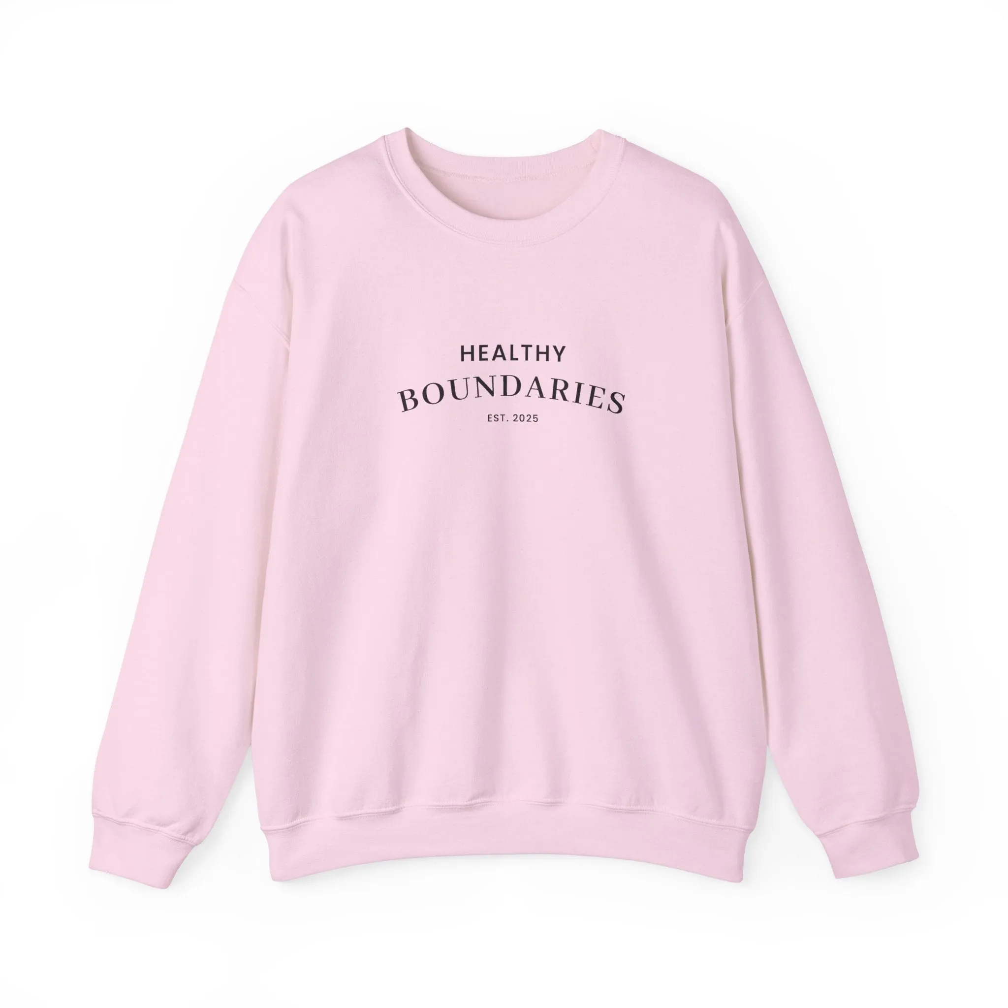 Healthy Boundries Sweatshirt