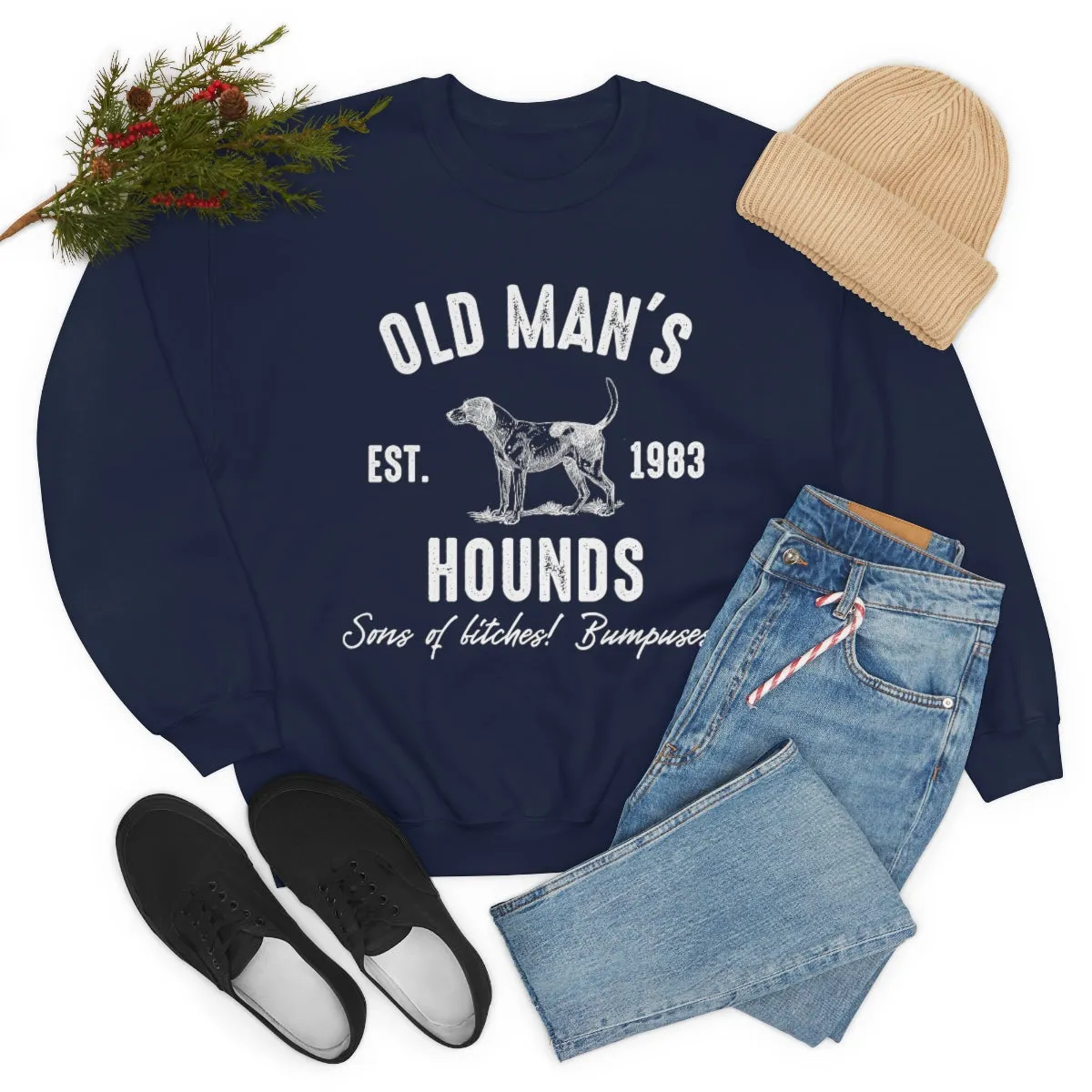 Old Mans Hounds sweatshirt