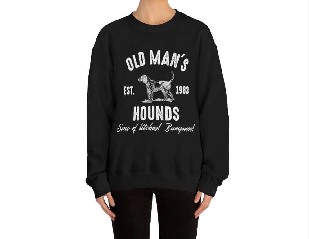 Old Mans Hounds sweatshirt