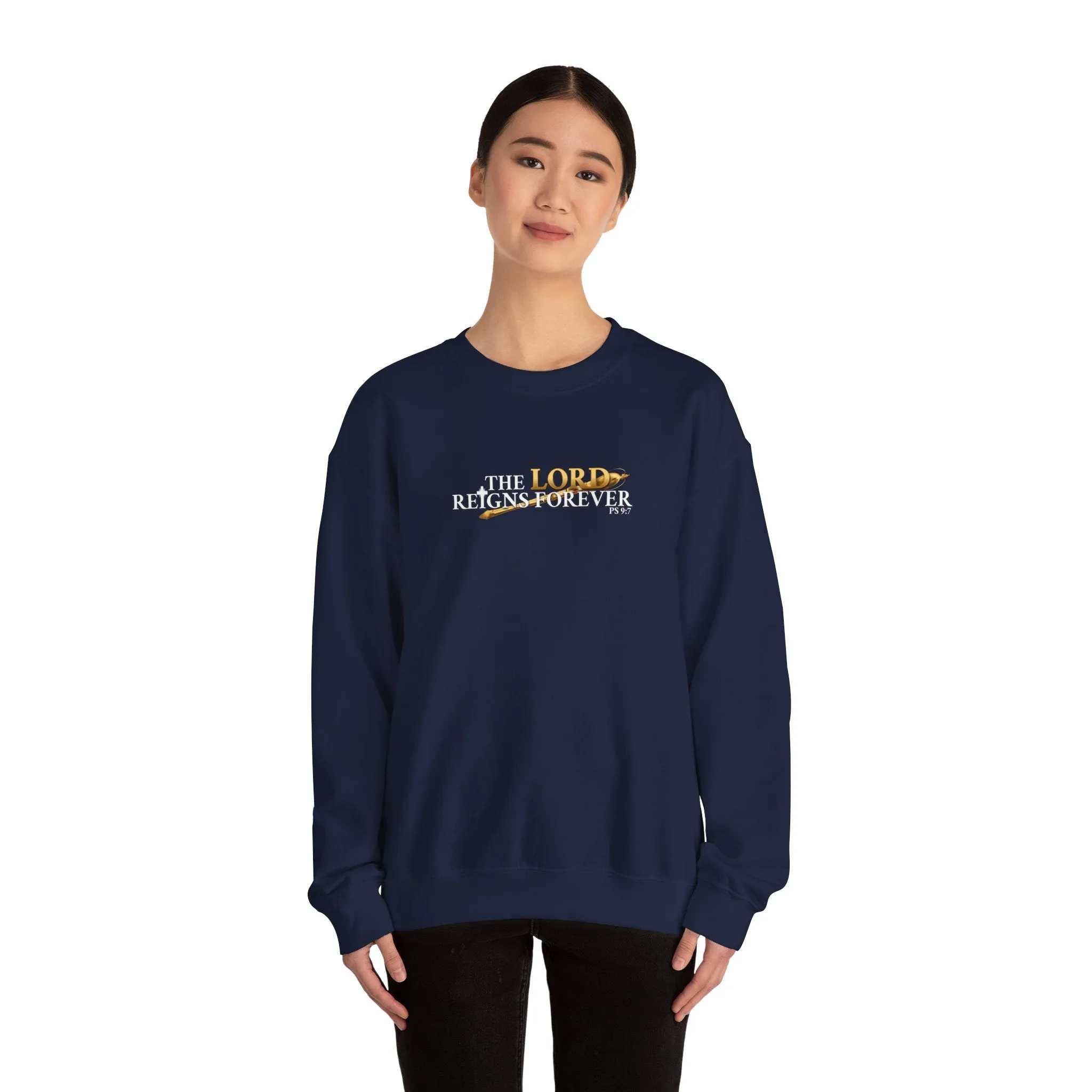 The Lord Reigns Forever Men’s Unisex Heavy Blend™ Crewneck Sweatshirt