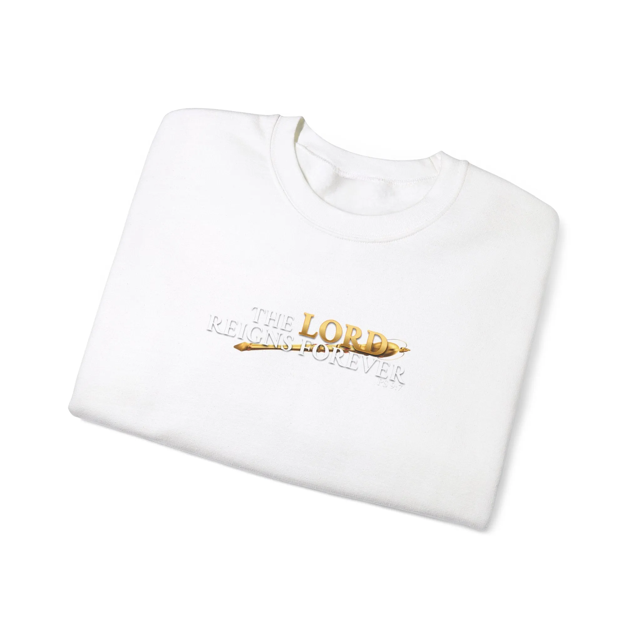 The Lord Reigns Forever Men’s Unisex Heavy Blend™ Crewneck Sweatshirt