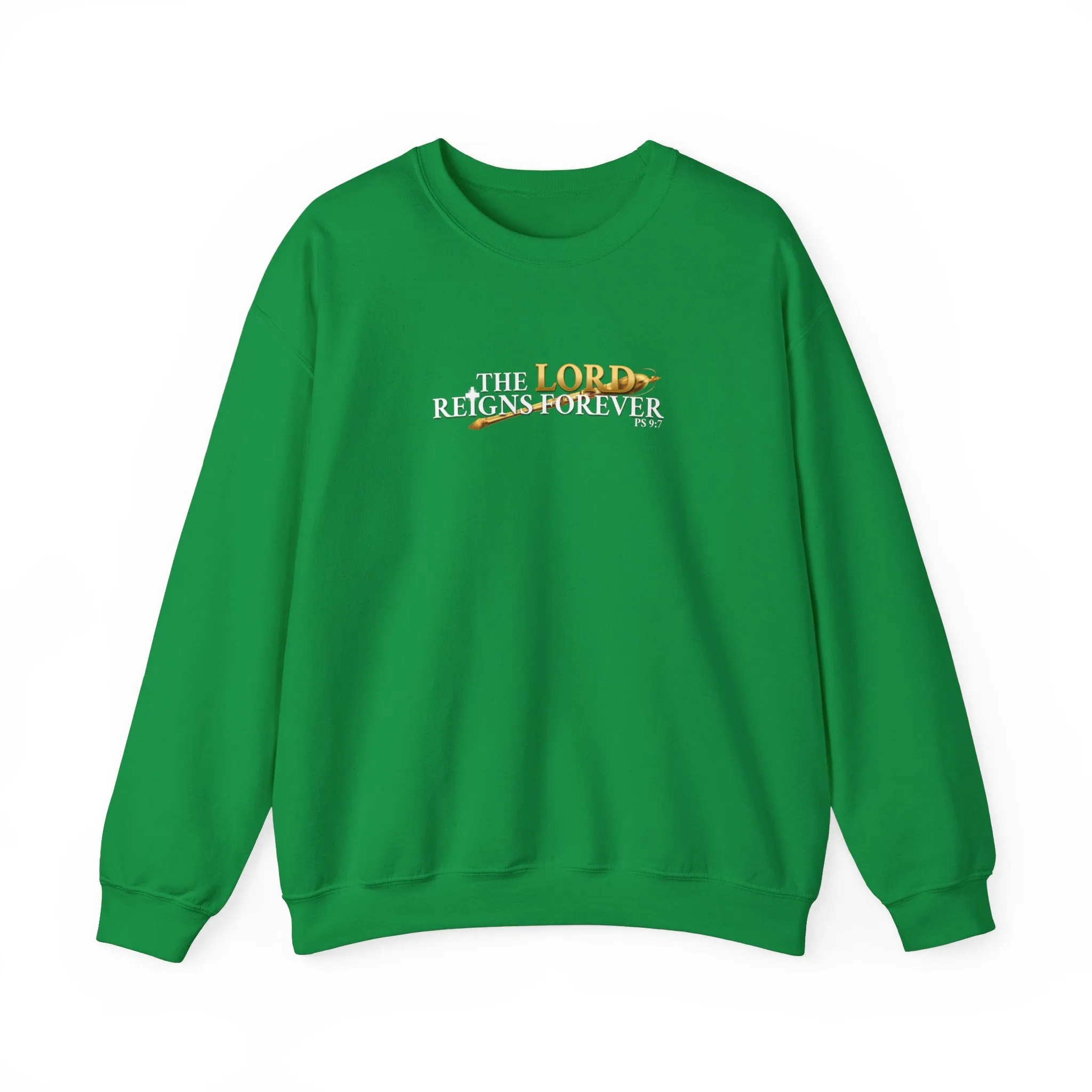 The Lord Reigns Forever Men’s Unisex Heavy Blend™ Crewneck Sweatshirt